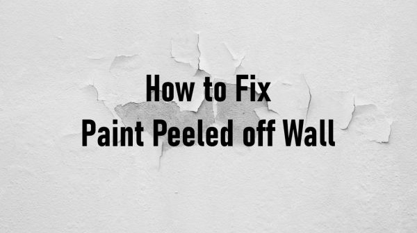 How to Fix Paint Peeled off Wall