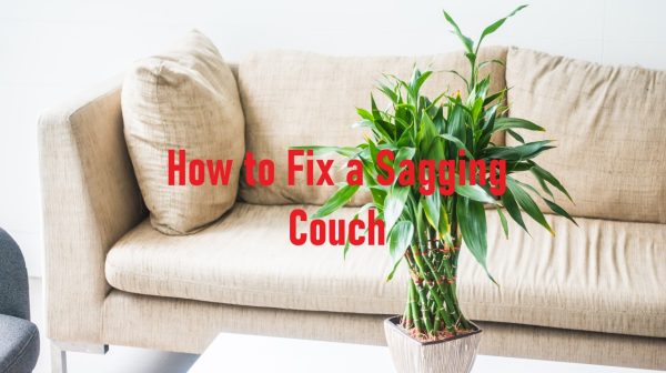 How to Fix a Sagging Couch: Easy Steps to Restore Comfort and Support