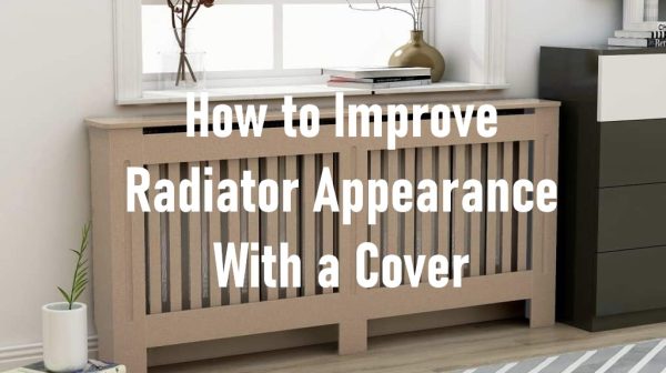 How to Improve Radiator Appearance With a Cover