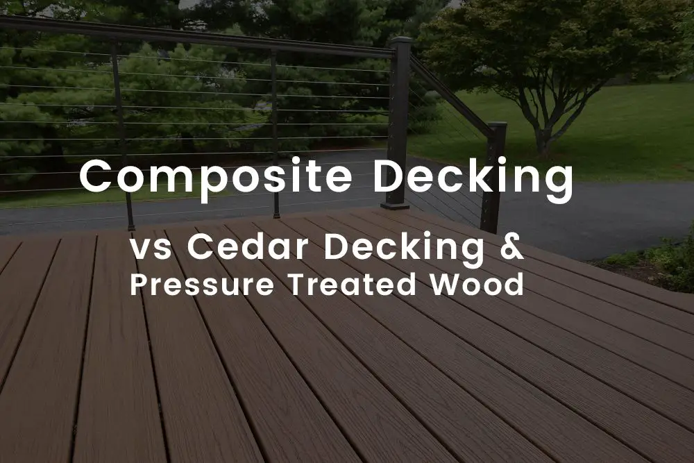 What is better for a deck cedar or pressure treated